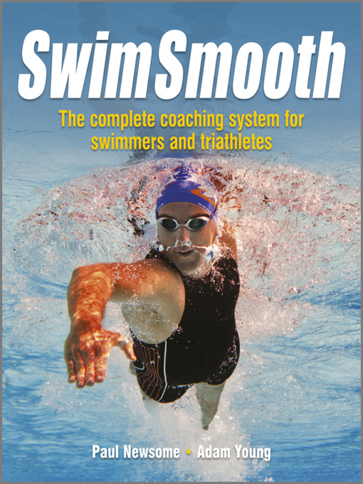 Title details for Swim Smooth by Paul Newsome - Available